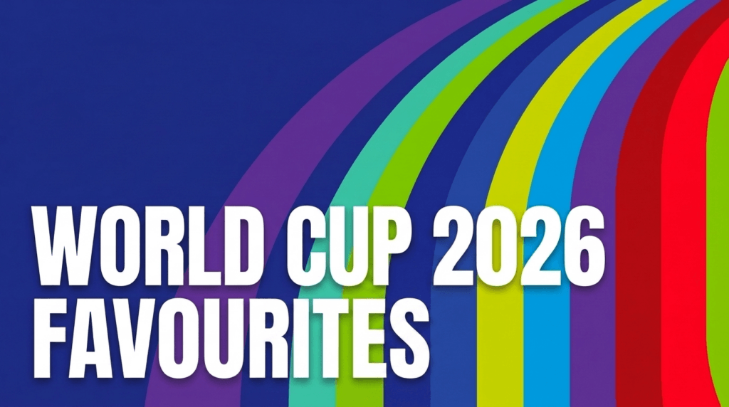 World Cup 2026 Favourites
